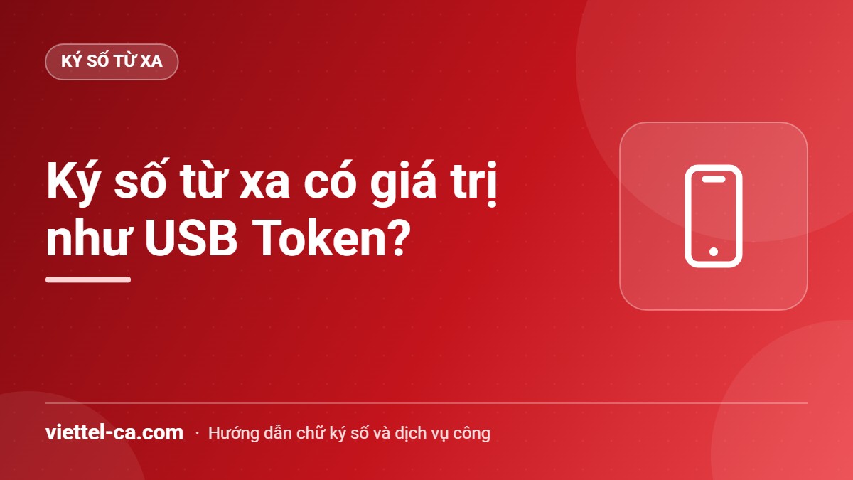 Chữ ký số từ xa là gì Người dùng xác nhận lệnh ký số từ xa trên điện thoại