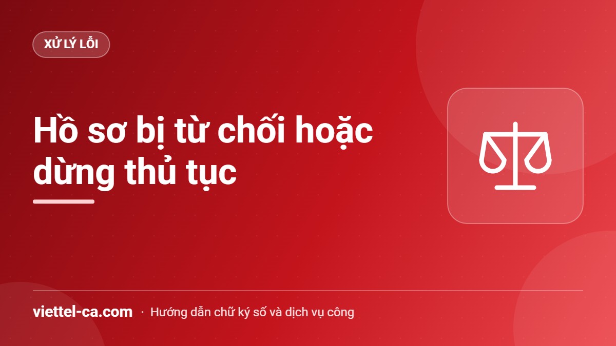 Phân biệt thông báo từ chối và dừng thủ tục đăng ký doanh nghiệp