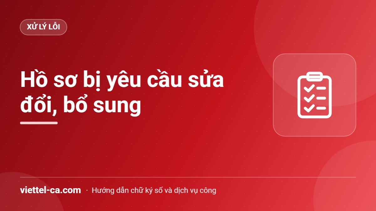 Hồ sơ đăng ký doanh nghiệp bị yêu cầu sửa đổi, bổ sung Đọc thông báo yêu cầu sửa đổi, bổ sung hồ sơ đăng ký doanh nghiệp