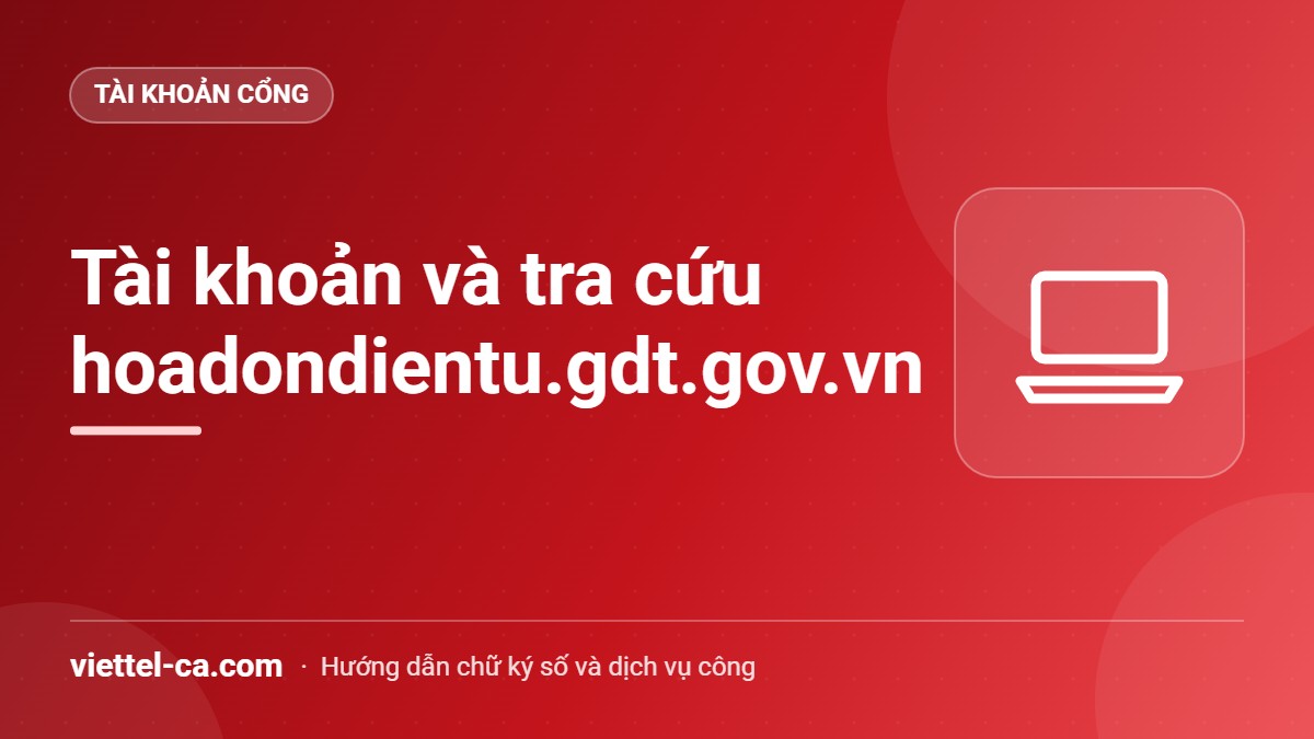 Trang tra cứu hóa đơn điện tử và đăng nhập tài khoản trên hoadondientu.gdt.gov.vn